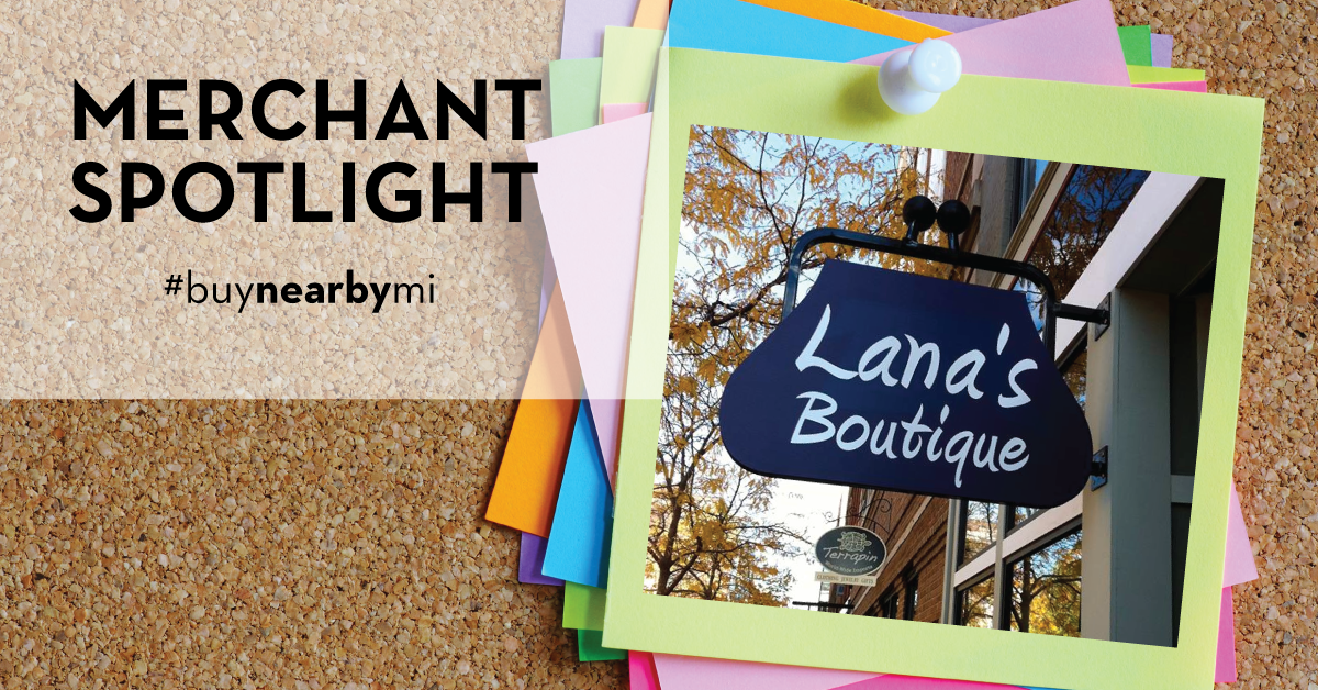 Merchant Spotlight Lana s Boutique Buy Nearby MI